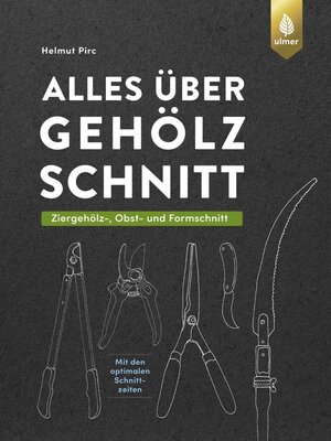 cover image of Alles über Gehölzschnitt